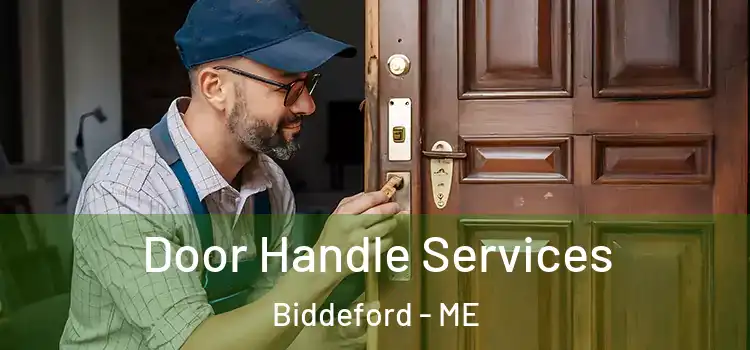 Door Handle Services Biddeford - ME