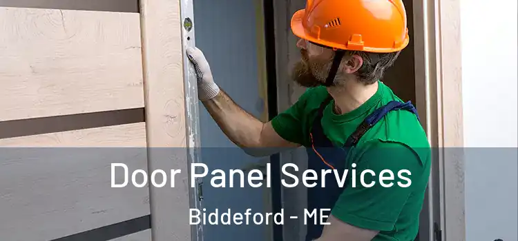 Door Panel Services Biddeford - ME