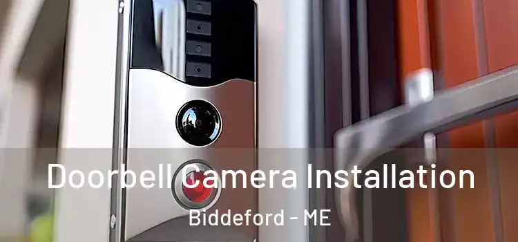  Doorbell Camera Installation Biddeford - ME