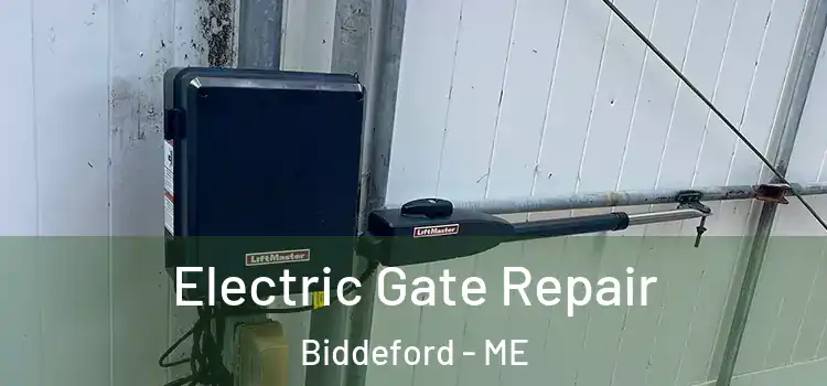  Electric Gate Repair Biddeford - ME