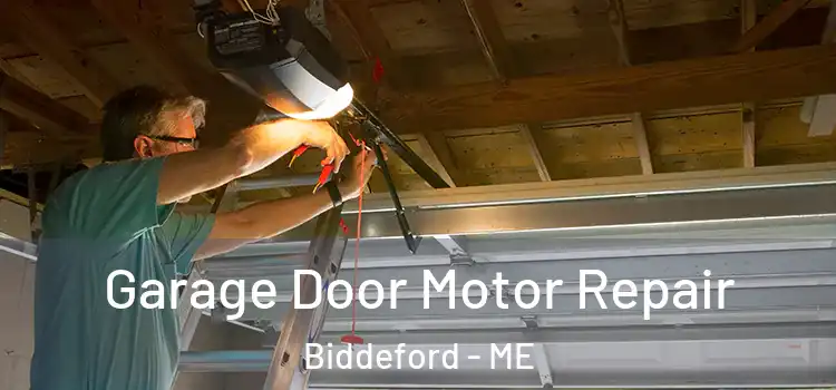  Garage Door Motor Repair Biddeford - ME