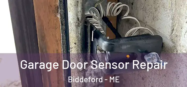  Garage Door Sensor Repair Biddeford - ME
