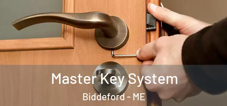 Master Key System Biddeford - ME